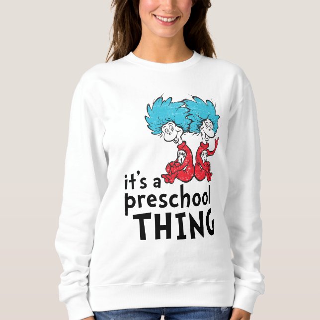 Camiseta Dr. Seuss | Professor É uma coisa da pré-escola (Frente)