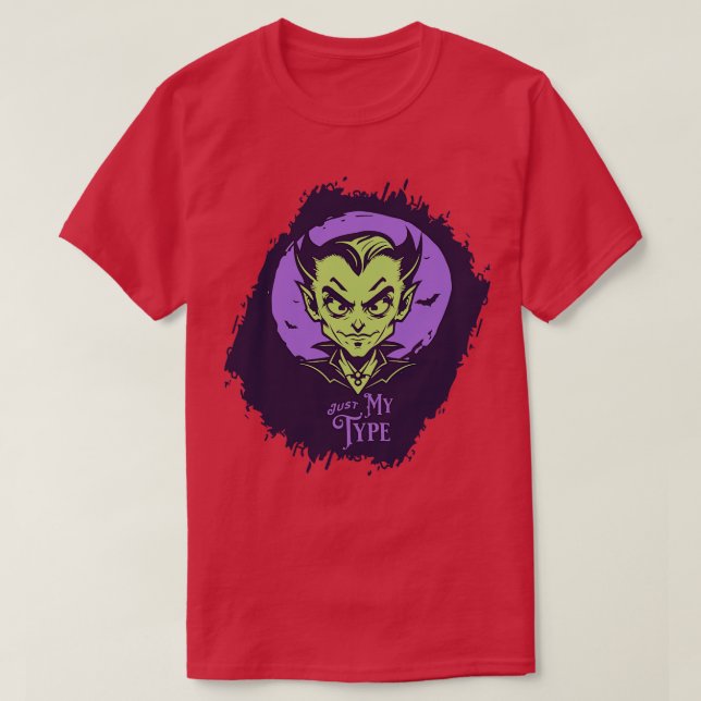 Camiseta Drácula Apenas o meu tipo TShirt 1 (Frente do Design)
