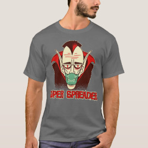 Camiseta Drácula, o Superdispersor