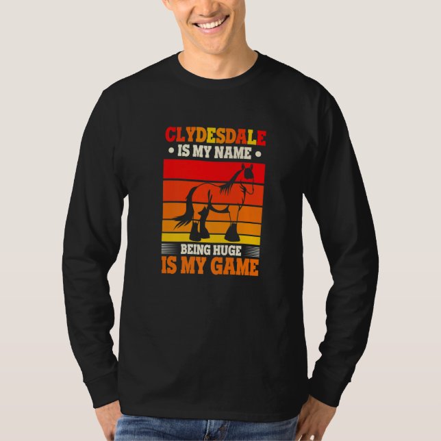 Camiseta Draft Horse Meme For A Clydesdale Rider   (Frente)