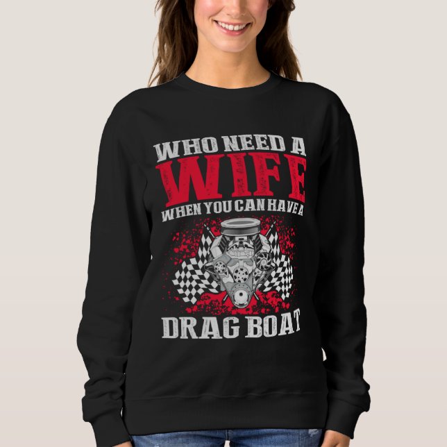 Camiseta Drag Boat Racing for Drag Boat Racer and Drag Boat (Frente)