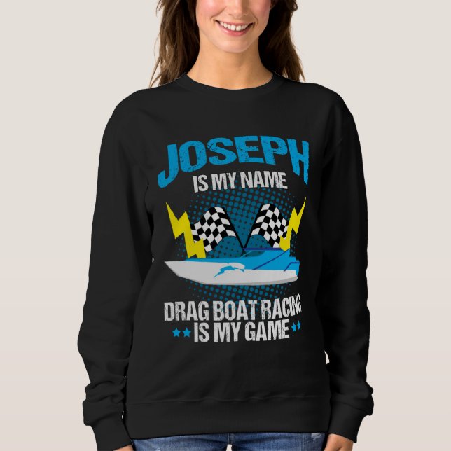 Camiseta Drag Boat Racing for Drag Boat Racer Joseph (Frente)