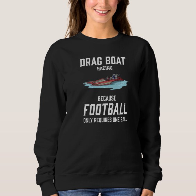 Camiseta Drag Boat Racing I Drag Boat Driver Speedboat driv (Frente)