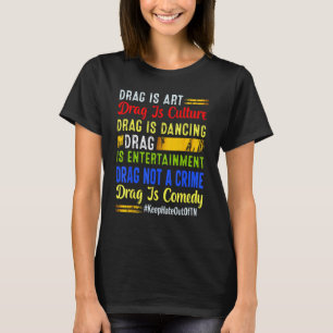 Camiseta Drag Is Drag Is Culture Drag Não É Um Crime LGBT P