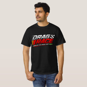 Camiseta Drag Race – A Vida Começa no Green Light Racing