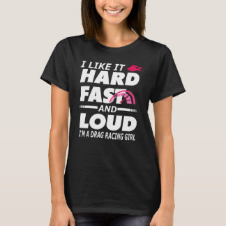 Camiseta Drag Racing Girl