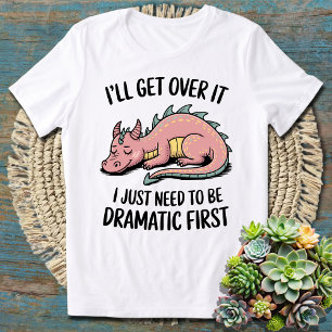 Camiseta Dragão Bonito - Eu vou superar isso, Eu só preciso