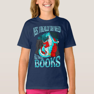 Camiseta Dragão sim eu realmente preciso todos estes livro