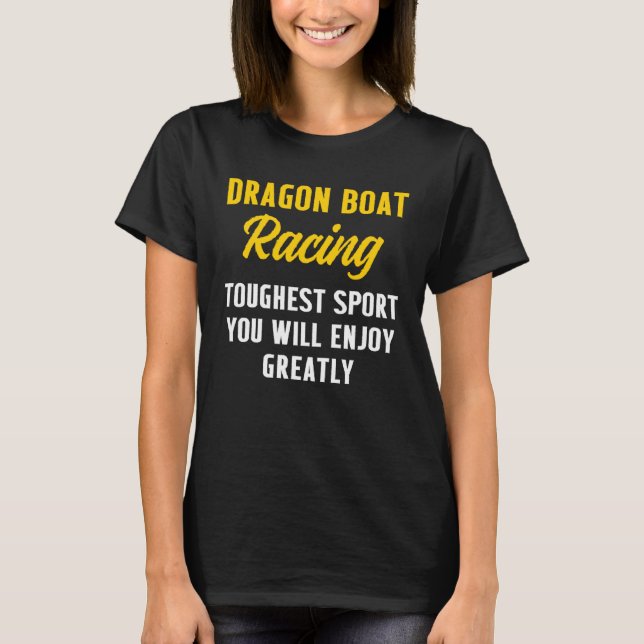 Camiseta Dragon Boat Racing Boating Race Racer (Frente)