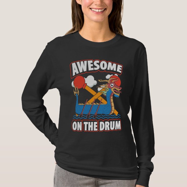 Camiseta Dragon Boat Racing For Dragon Boat Paddler Drummer (Frente)