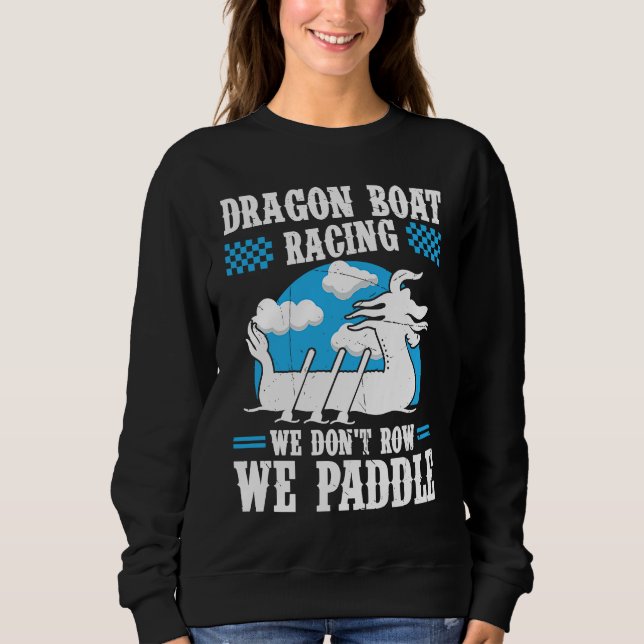 Camiseta Dragon Boat Racing For Dragon Boat Paddler Drummer (Frente)