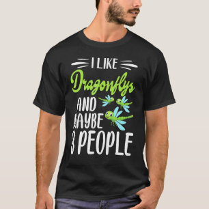 Camiseta Dragonfly Eu Gosto De Dragonfles E Talvez 3 Pessoa