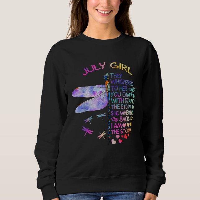Camiseta Dragonfly July Girl They Whispered To Her (Frente)