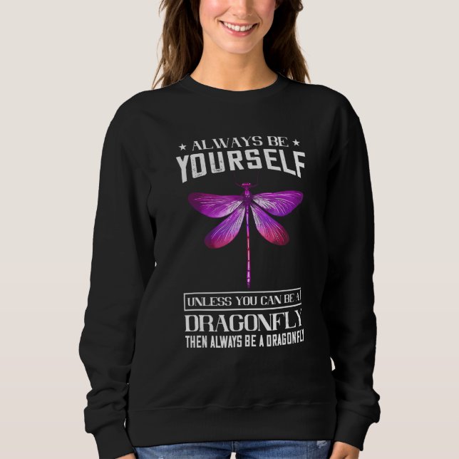 Camiseta Dragonfly Natureza Inseto Sempre Seja Seu (Frente)