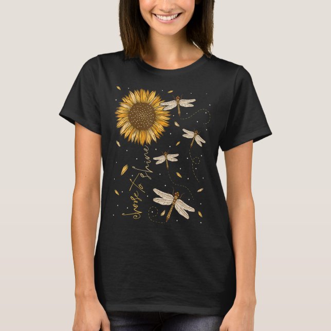 Camiseta Dragonfly Sunflower Opta Por Brilhar A Mindset De  (Frente)