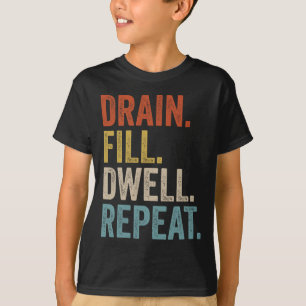 Camiseta Drain Fill Dwell Repetir Diálise Peritoneal Rim