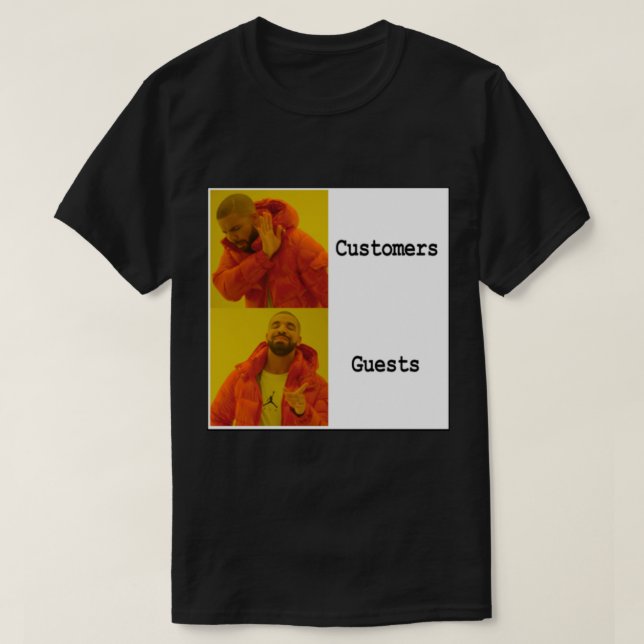 Camiseta Drake não gosta de clientes (Frente do Design)