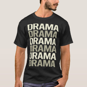 Camiseta Drama de Texto Branco