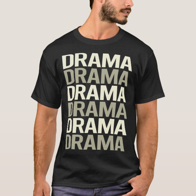 Camiseta Drama de Texto Branco (Frente)