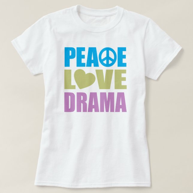Camiseta Drama do Amor pela Paz (Frente do Design)