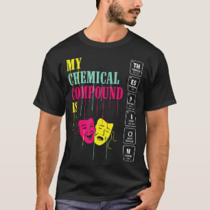 Camiseta Drama Musical Teatral de Amor Composto Químico Eng