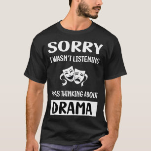 Camiseta Drama Não Ouvindo