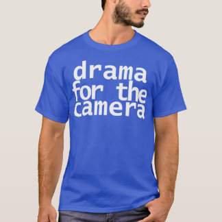 Camiseta Drama para a Tipografia da Câmera Texto Branco Mín
