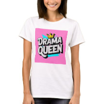 Drama Queen funky shirt