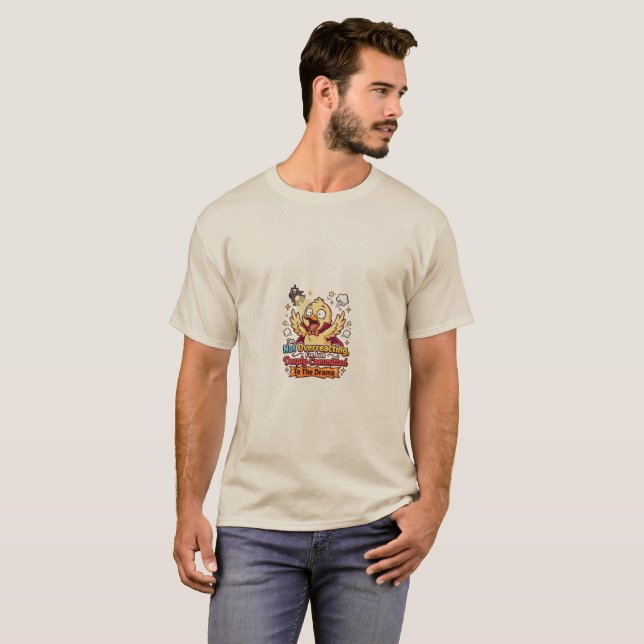 Camiseta Dramática de Pato Engraçada e Sarcástica (Frente Completa)