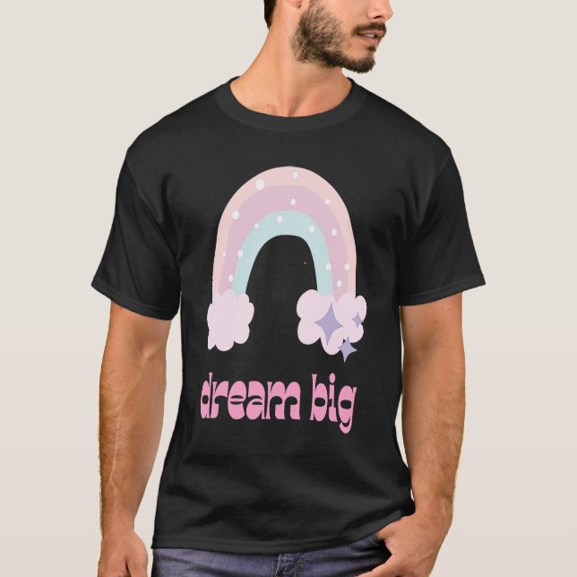 Camiseta Dream Big (Frente)