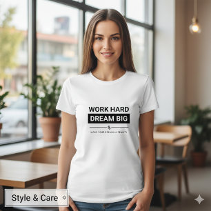 Camiseta Dream Big Motivational Women's Shirt