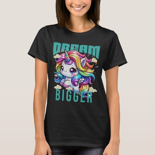 Camiseta Dream Bigger Rainbow Unicorn (Frente)