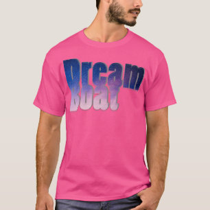 Camiseta Dream Boat