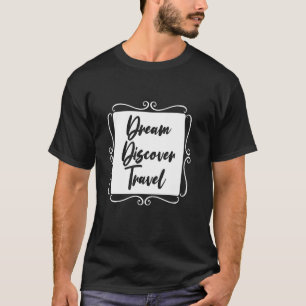 Camiseta Dream Discover Viagem Adventure Wanderlust Mundo M