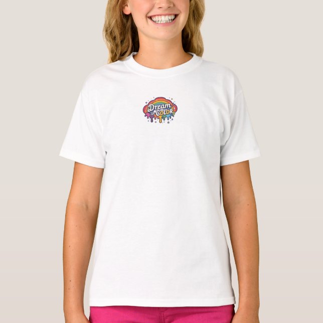 Camiseta Dream in Color | Rainbow Positive Quote   (Frente)