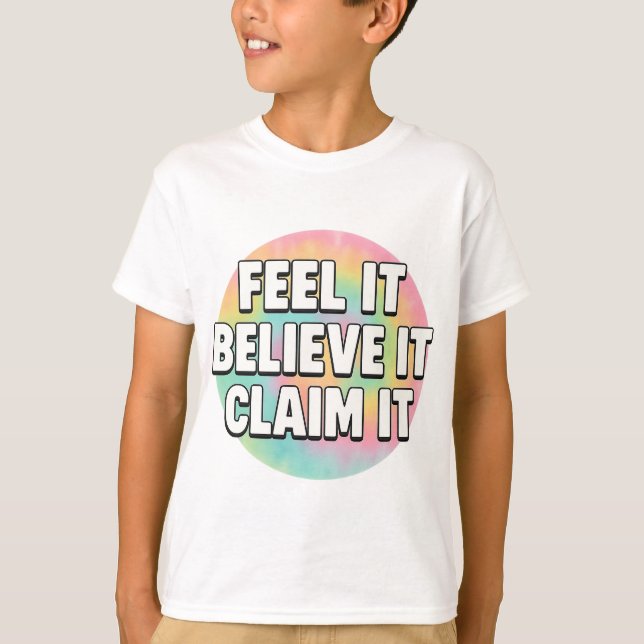 Camiseta Dream It, Believe It, Create It – Motivational  (Frente)