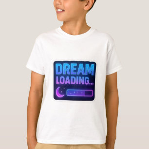 Camiseta Dream Loading... Neon Progress Bar