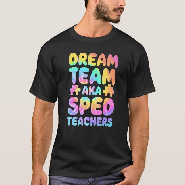 Camiseta Dream Team AKA SPED Teachers Special Education Squ (Frente)