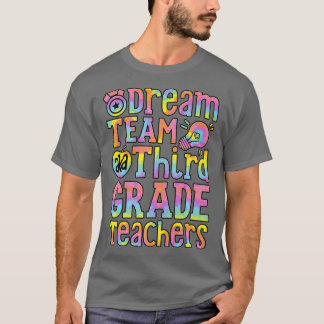Camiseta Dream Team Aka Third Grade Teachers Back To School