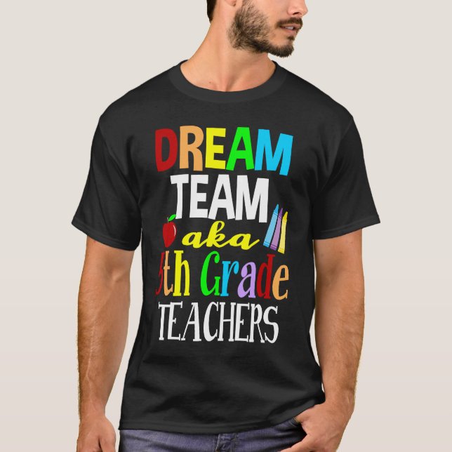 Camiseta Dream Team Fifth Grade Teachers (Frente)
