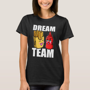 Camiseta Dream Team French Fries Ketchup Comida Lover