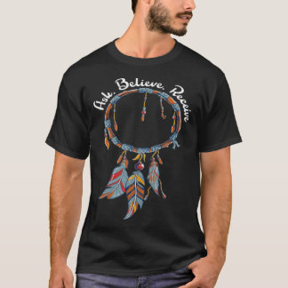 Camiseta Dreamcatcher Ask Believe Receive Manifestation