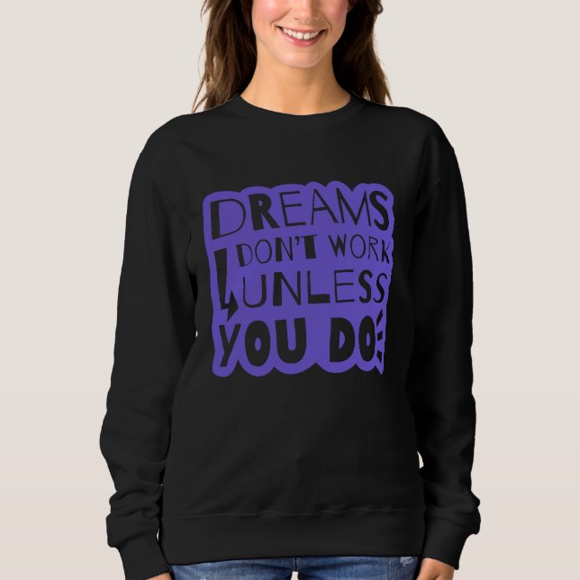 Camiseta Dreams Inspiration Quotes (Frente)