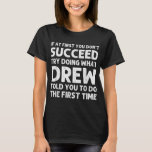 Camiseta DREW Gift Name Personalizado Birthday Funny Christ<br><div class="desc">DREW Gift Name Personalizado Birthday Engraçado Piada de Natal</div>