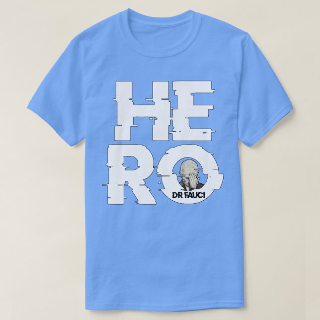 Camiseta Drfauci Hero (Frente do Design)
