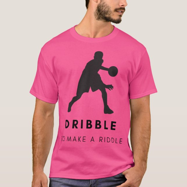 Camiseta Dribble Para Fazer Um Riddle (Frente)