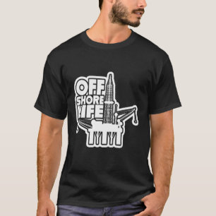 Camiseta Drill Do Trabalhador Do Oilfield Oilfield Do Ofsho