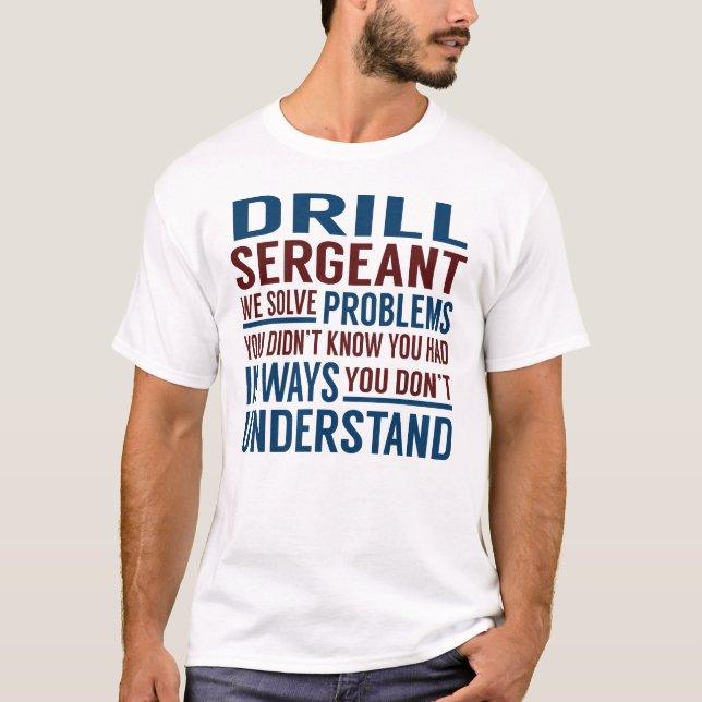 Camiseta Drill Sargento Resolve Problemas (Frente)