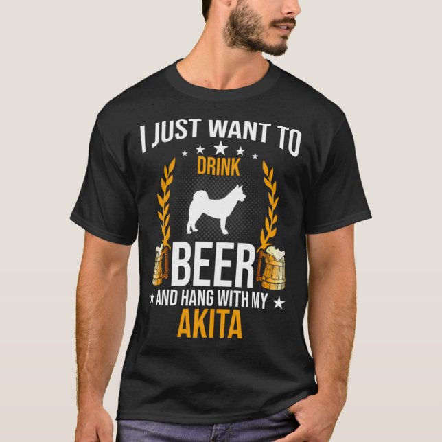 Camiseta Drink Beer And Hang With My Akita Dog (Frente)
