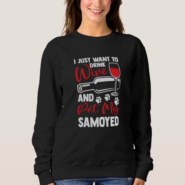 Camiseta Drink Wine and Pet My Samoyed Bjelkier Humor (Frente)